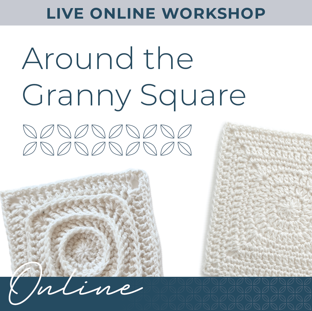 Around the Granny Square Online Workshop 26 January 2026